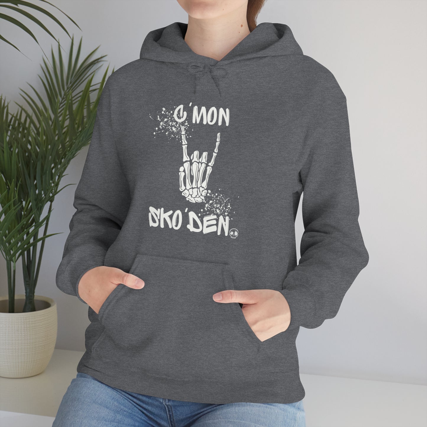 C'mon Sko'den Hoodie (Come on, Let's go then) Hoodie